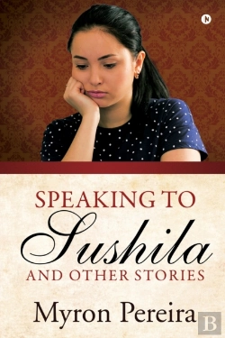 Bertrand.pt - Speaking To Sushila And Other Stories