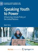 Speaking Youth To Power