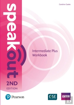 Bertrand.pt - Speakout Intermediate Plus 2nd Edition Workbook