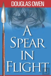 Spear - A Spear In Flight