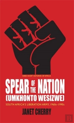Bertrand.pt - Spear Of The Nation: Umkhonto Wesizwe