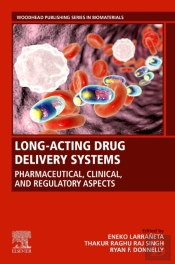 Spec - Long-Acting Drug Delivery Systems: Pharmaceutical, Clinical, And Regulatory Aspects, 12-Month Access, Ebook
