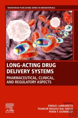Bertrand.pt - Spec - Long-Acting Drug Delivery Systems: Pharmaceutical, Clinical, And Regulatory Aspects, 12-Month Access, Ebook
