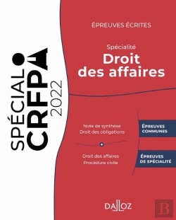Bertrand.pt - Spécial Ccrfpa : Épreuves Écrites : Spécialité Droit Des Affaires (Édition 2022)