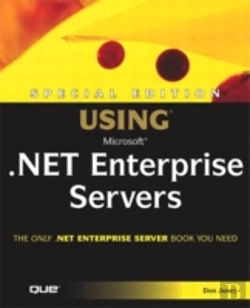 Bertrand.pt - Special Edition Using Microsoft .Net Enterprise Servers