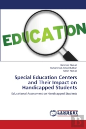 Special Education Centers And Their Impact On Handicapped Students
