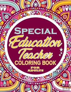 Bertrand.pt - Special Education Teacher Coloring Book For Adults