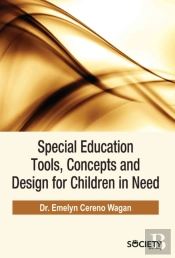 Special Education Tools, Concepts And Design For Children In Need