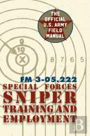 Special Forces Sniper Training And Employment