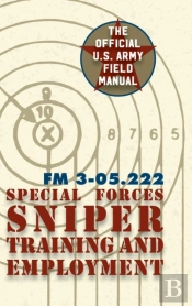 Special Forces Sniper Training And Employment