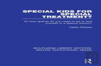 Special Kids For Special Treatment?