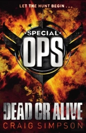 Special Operations: Dead Or Alive