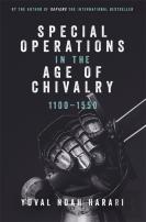 Special Operations In The Age Of Chivalry, 1100-1550