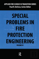 Special Problems In Fire Protection Engineering