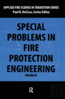 Special Problems In Fire Protection Engineering