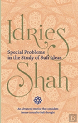 Bertrand.pt - Special Problems In The Study Of Sufi Ideas