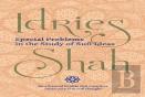 Special Problems In The Study Of Sufi Ideas