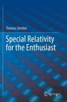 Special Relativity For The Enthusiast
