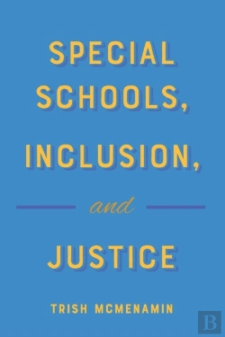 Bertrand.pt - Special Schools, Inclusion, And Justice