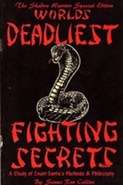 Special Shadow Warrior Edition Worlds Deadliest Fighting Secrets: A Study Of Count Dante'S Methods & Philosophy