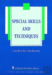 Special Skills And Techniques