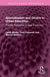 Specialisation And Choice In Urban Education