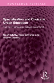 Specialisation And Choice In Urban Education