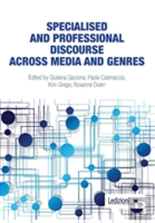Specialised And Professional Discourse Across Media And Genres