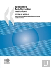 Specialised Anti-Corruption Institutions