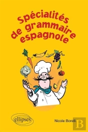 Spécialités De La Grammaire Espagnole