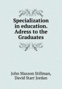 Specialization In Education. Adress To The Graduates