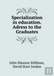 Specialization In Education. Adress To The Graduates