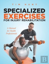 Specialized Exercises For Injury Rehabilitation