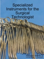 Specialized Instruments For The Surgical