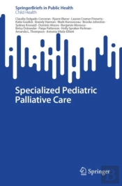Specialized Pediatric Palliative Care