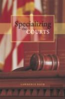 Specializing The Courts