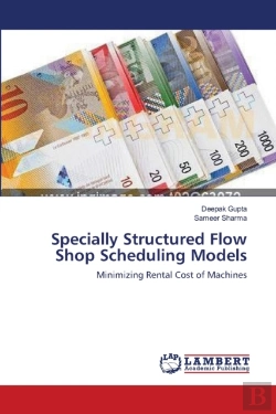 Bertrand.pt - Specially Structured Flow Shop Scheduling Models