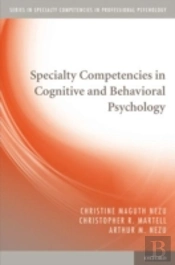 Specialty Competencies In Cognitive And Behavioral Psychology