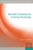 Specialty Competencies In Group Psychology