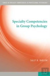 Specialty Competencies In Group Psychology