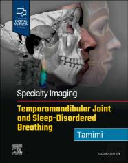Specialty Imaging: Temporomandibular Joint And Sleep-Disordered Breathing