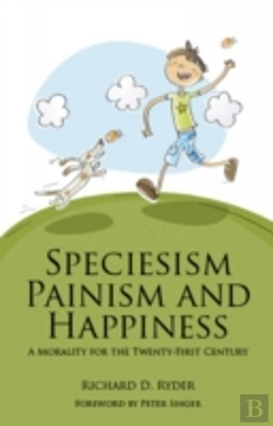 Bertrand.pt - Speciesism, Painism And Happiness