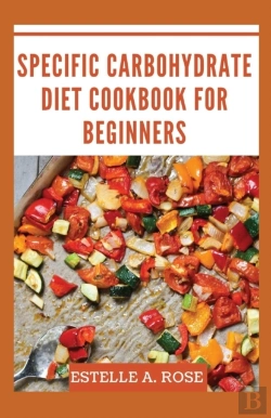 Bertrand.pt - Specific Carbohydrate Diet Cookbook For Beginners