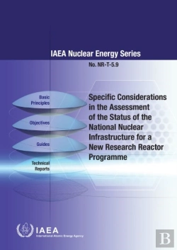 Bertrand.pt - Specific Considerations In The Assessment Of The Status Of The National Nuclear Infrastructure For A New Research Reactor Programme