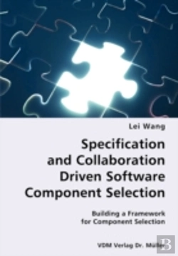 Bertrand.pt - Specification And Collaboration Driven Software Component Selection- Building A Framework For Component Selection