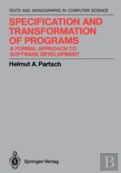 Specification And Transformation Of Programs