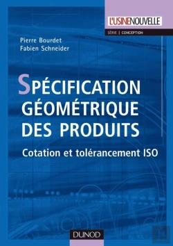 Bertrand.pt - Spécification Géométrique Des Produits ; Cotation Et Tolérancement Iso