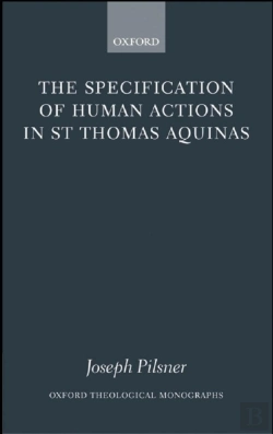 Bertrand.pt - Specification Of Human Actions In St Thomas Aquinas