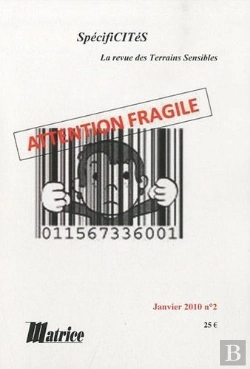Bertrand.pt - Spécificites ; Attention Fragile
