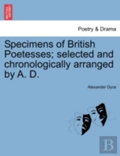 Specimens Of British Poetesses; Selected